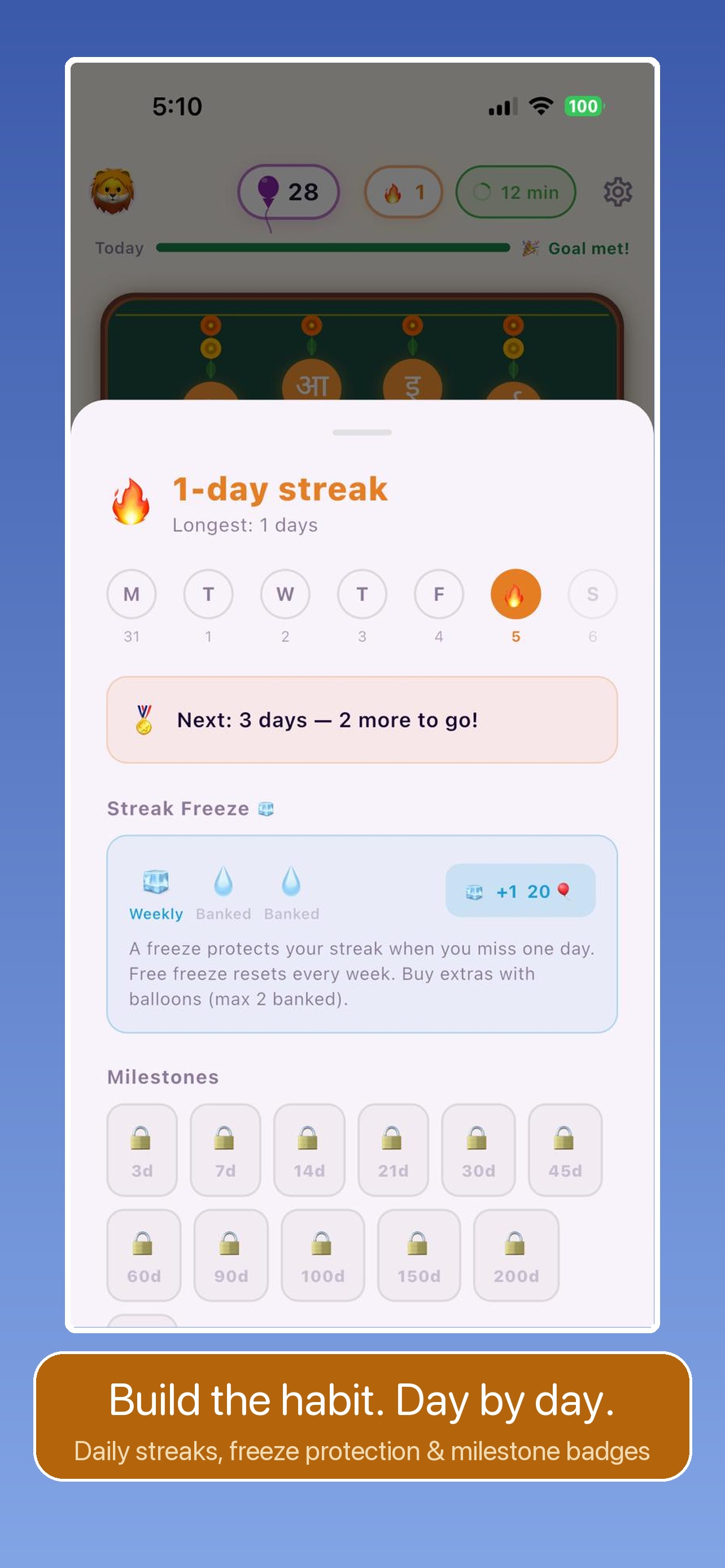 Daily streak tracking and milestone badges